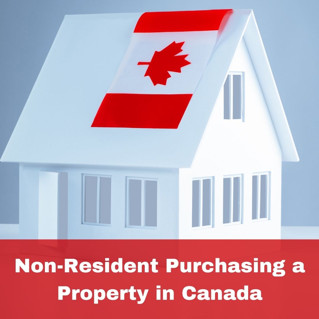 Non Resident Purchasing A Property In Canada