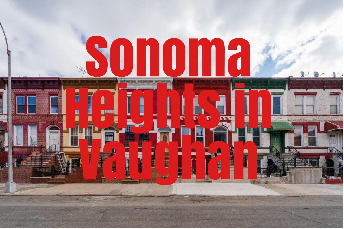 Sonoma Heights in Vaughan